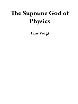 cover image of The Supreme God of Physics